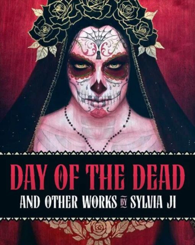 Day Of The Dead And Other Works av Sylvia Ji