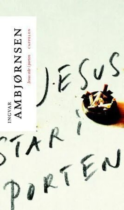 Jesus står i porten av Ingvar Ambjørnsen