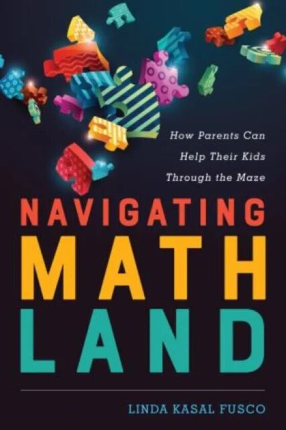Navigating MathLand av Linda Kasal Fusco