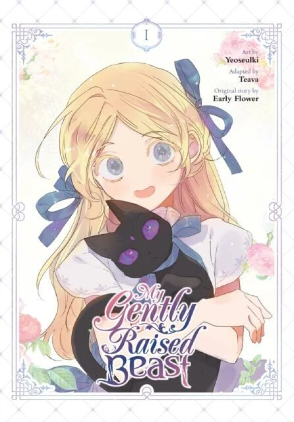My Gently Raised Beast, Vol. 1 av Early Flower