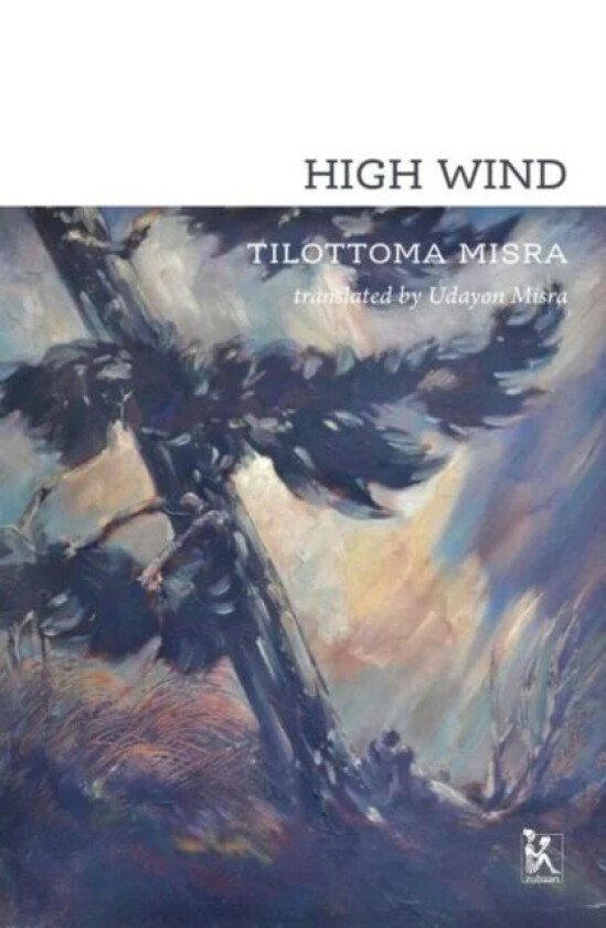 High Wind av Tilottoma Misra, Udayon Misra