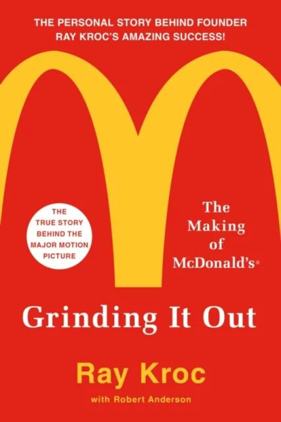 Grinding It Out av Ray Kroc
