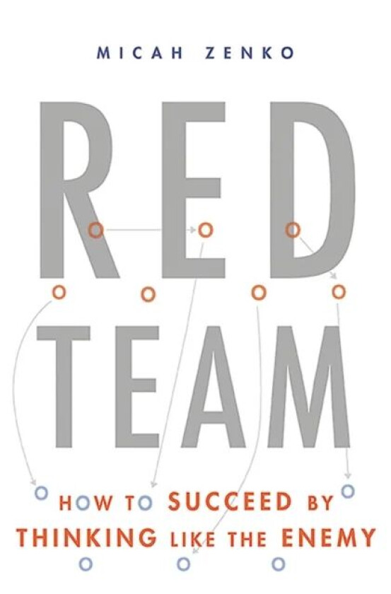 Red Team av Micah Zenko