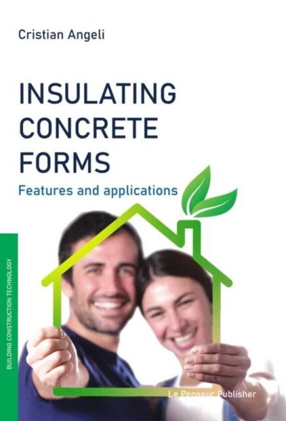 Insulating Concrete Forms av Cristian Angeli