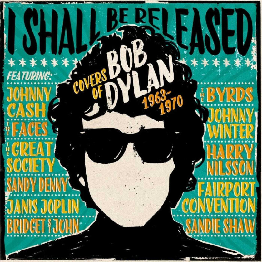 Diverse Artister, Bob Dylan Tribute I Shall Be Released Covers Of Bob Dylan 19631970 CD