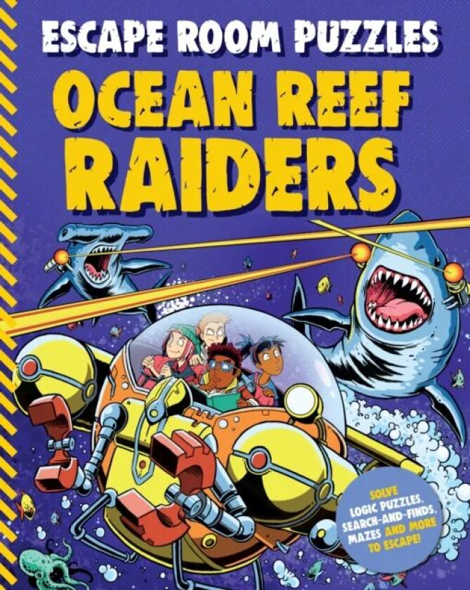 Escape Room Puzzles: Ocean Reef Raiders av Editors of Kingfisher