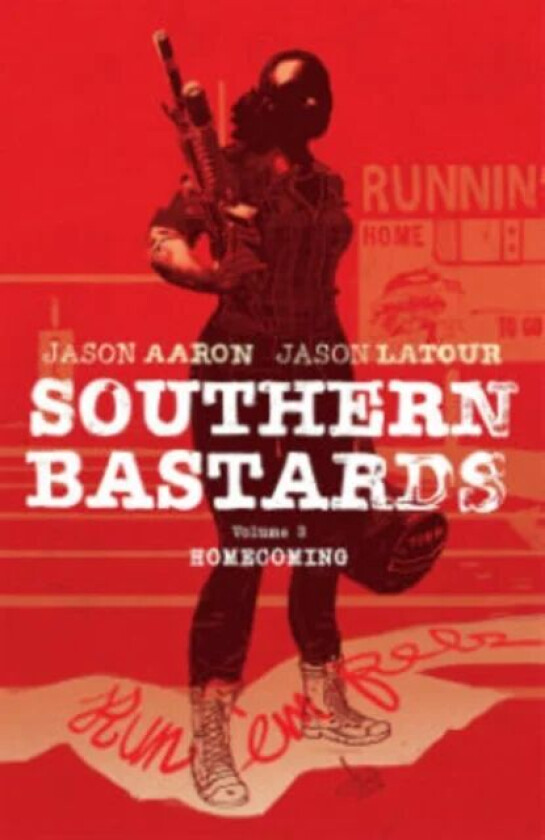 Southern Bastards Volume 3 av Jason Aaron, Jason Latour