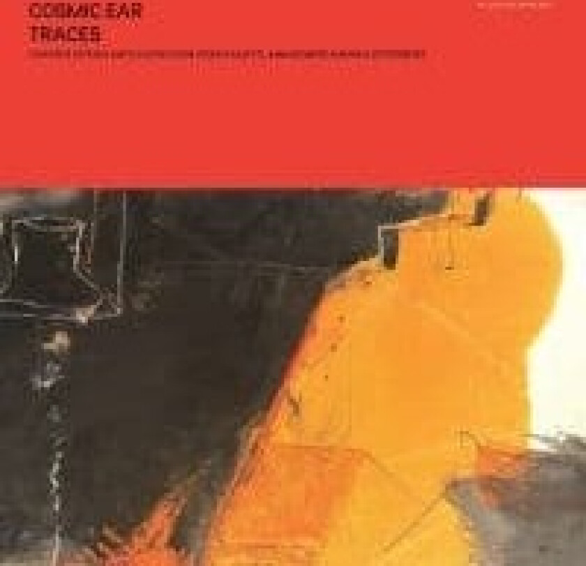 Cosmic Ear - Traces (CD)