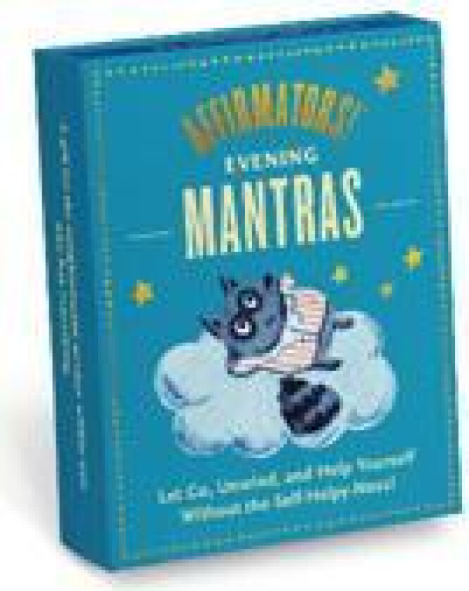 Affirmators! Mantras (Evening) Card Deck