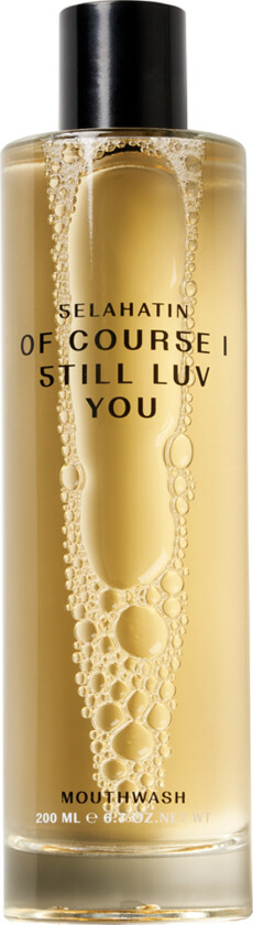 Mouthwash Of Course I Still Luv You - 200 ml