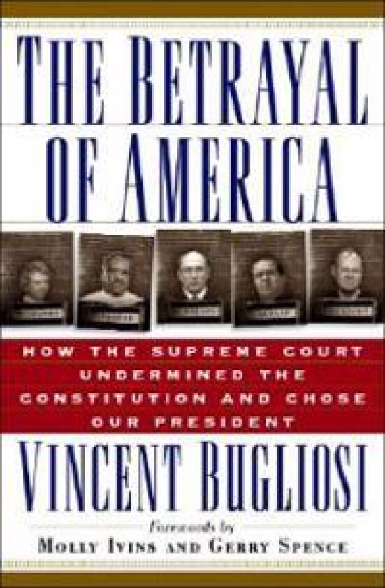 The Betrayal of America