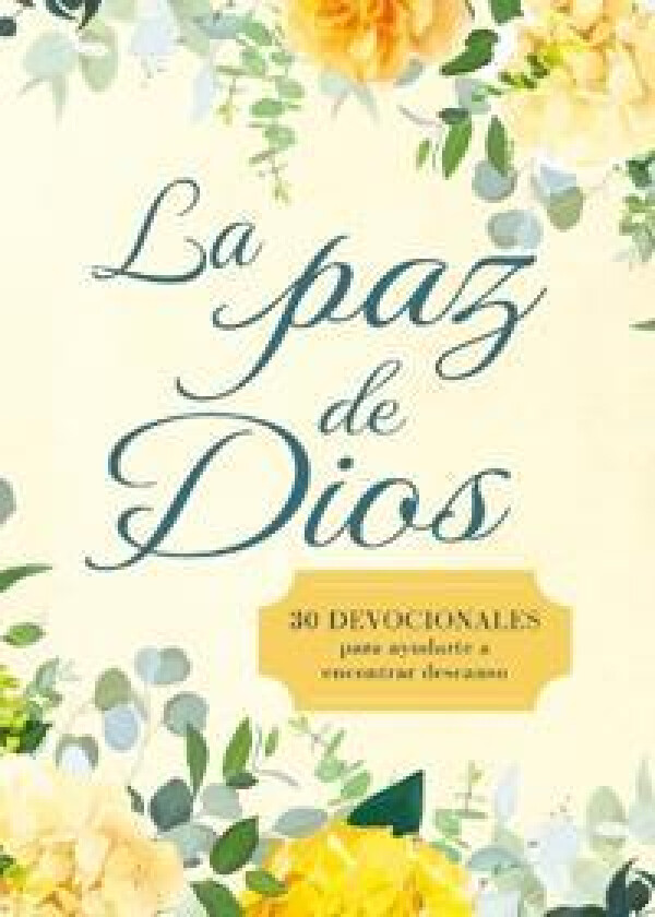 La Paz De Dios