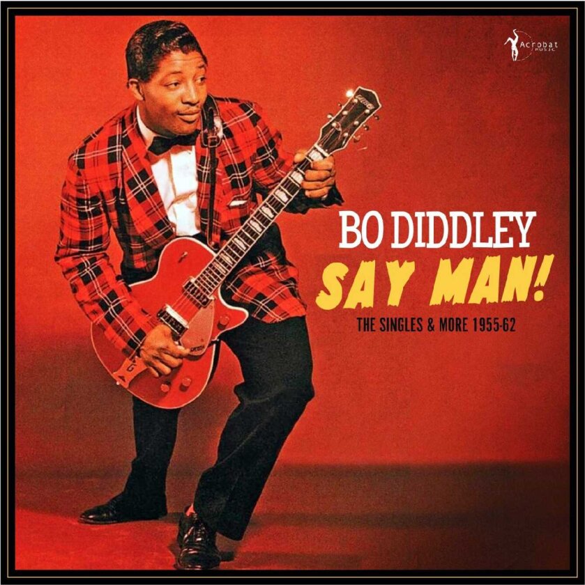 Bo Diddley Say Man! The Singles & More 195562 LP/Vinyl