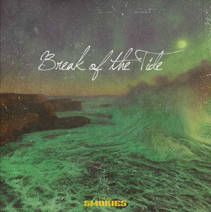 The Lil Smokies Break of the Tide CD