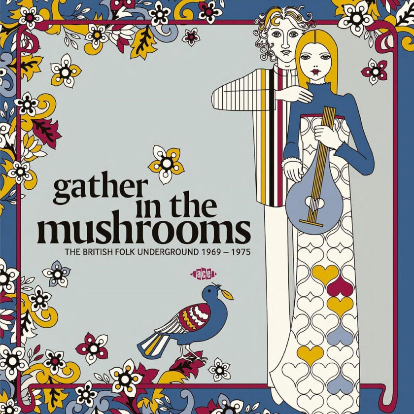 Diverse Artister Gather In The Mushrooms: The British Folk Underground 19691975 LP/Vinyl