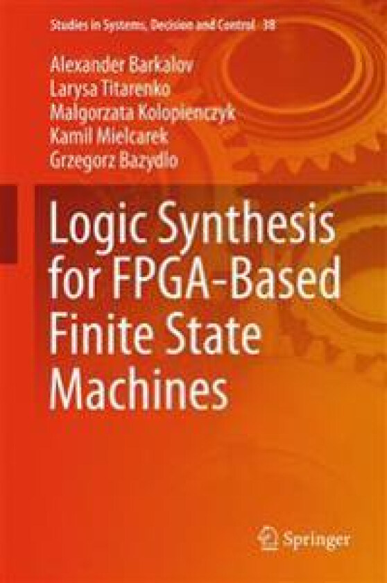 Logic Synthesis for FPGA-Based Finite State Machines