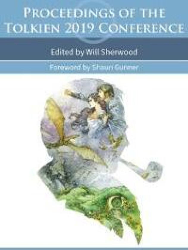 Proceedings of the Tolkien 2019 Conference