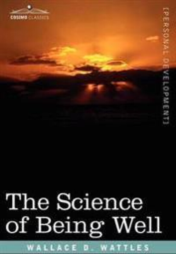 The Science of Being Well