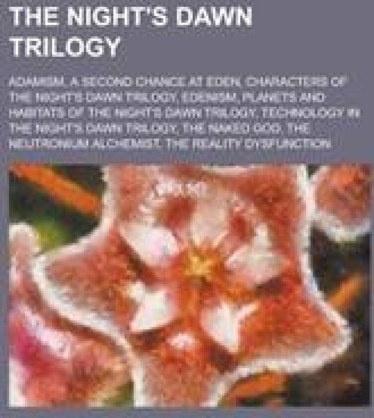 THE NIGHT'S DAWN TRILOGY: THE NIGHT'S DA