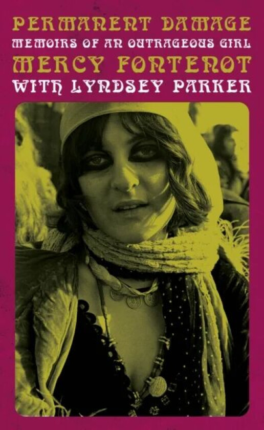 Permanent Damage av Mercy Fontenot, Lyndsey Parker