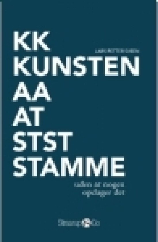 Kunsten at stamme | Lars Petter Sveen | Språk: Dansk