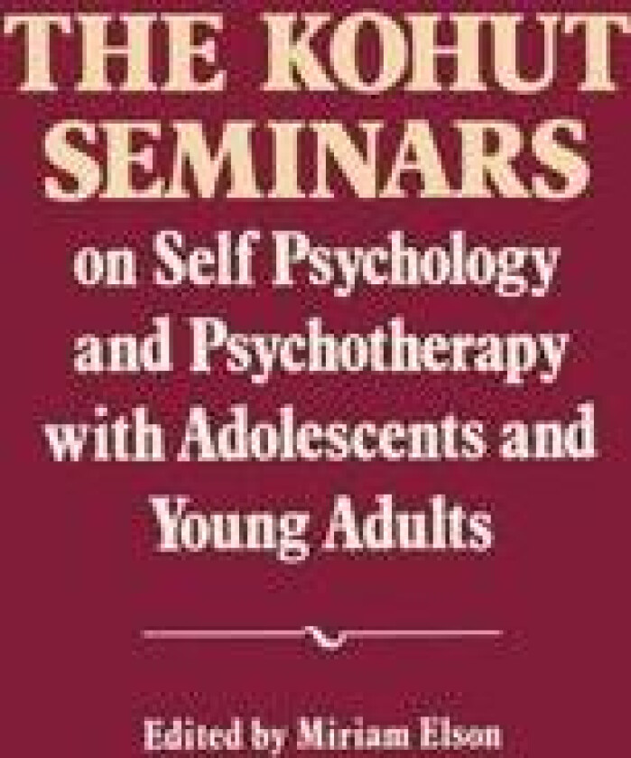 The Kohut Seminars