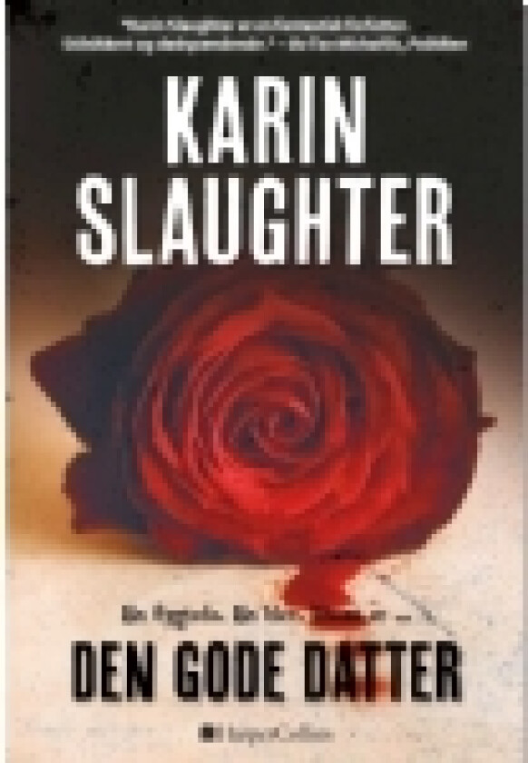 Den gode datter | Karin Slaughter | Språk: Dansk