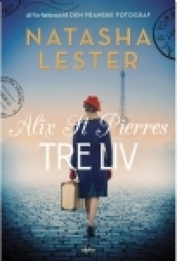 Alix St Pierres bli levert | Natasha Lester | Språk: Dansk