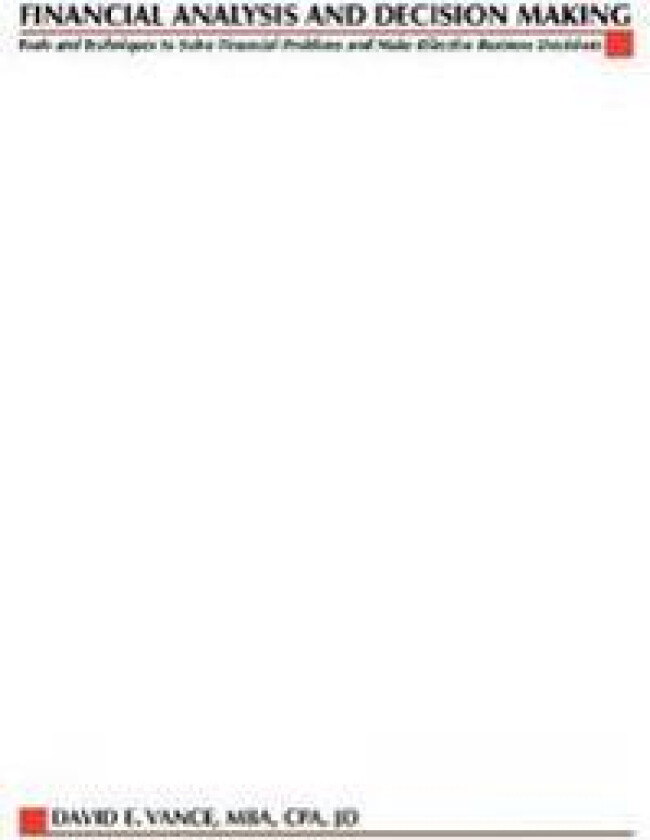 Financial Analysis and Decision Making