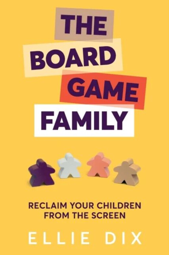 The Board Game Family av Ellie Dix