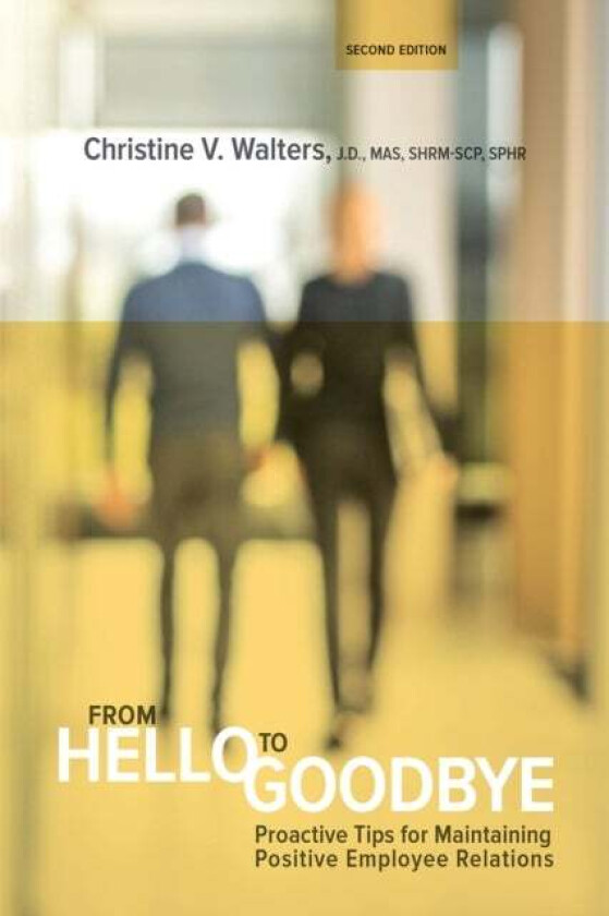 From Hello to Goodbye av Christine V. Walters