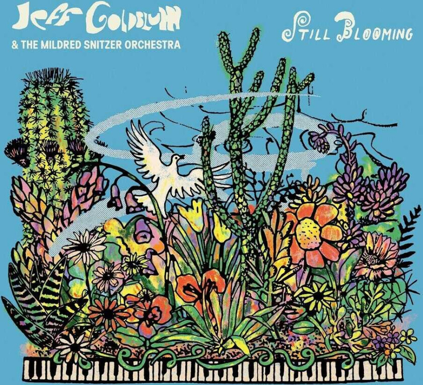 Jeff Goldblum & The Mildred Snitzer Orchestra Still Blooming LP/Vinyl