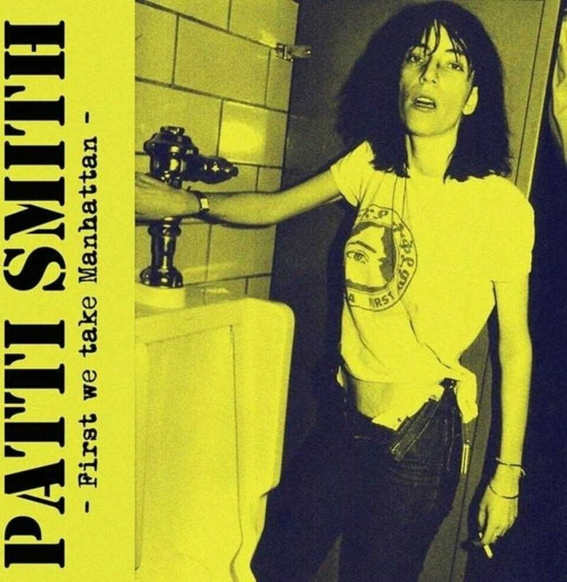 Patti Smith First We Take Manhattan LP/Vinyl