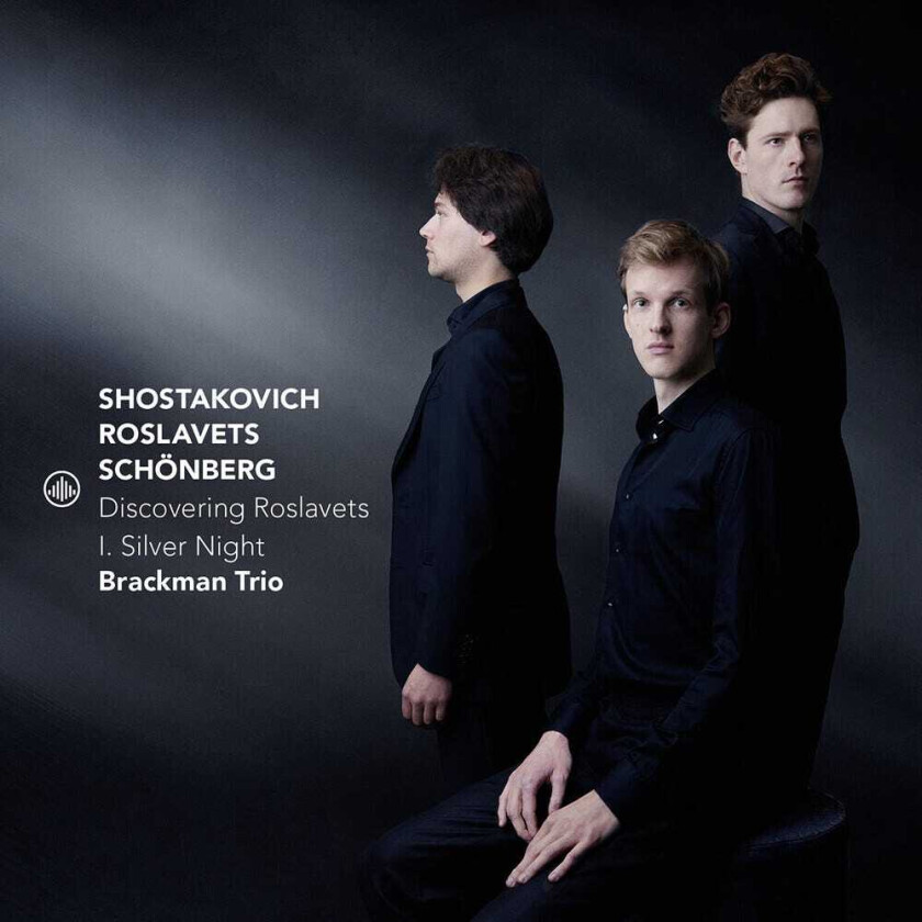 Tim Brackman, Arnold Schonberg, Nikolaj Roslavets Discovering Roslavets I. Silver Night CD