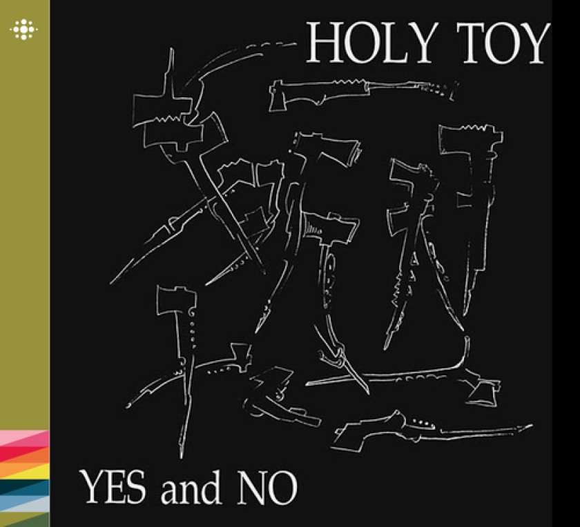 Holy Toy Yes And No CD