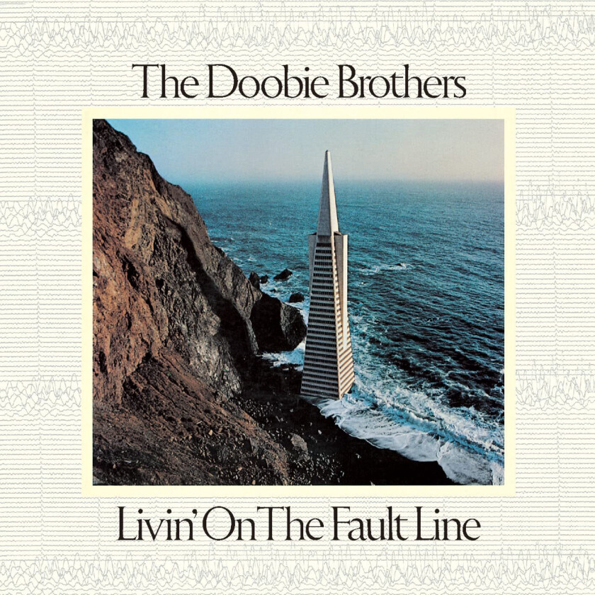 The Doobie Brothers Livin' On The Fault Line CD