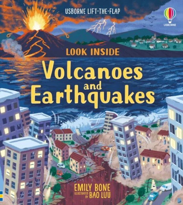 Look Inside Volcanoes and Earthquakes av Laura Cowan, Emily Bone