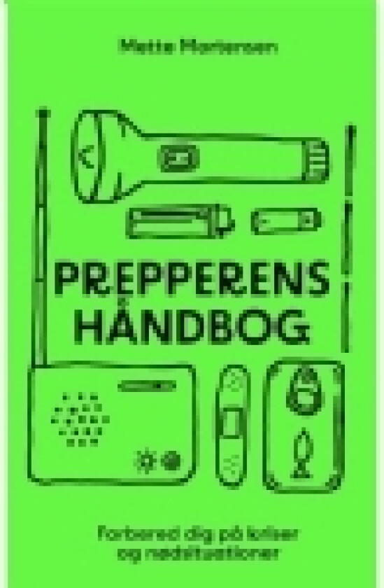 Prepperens håndbog | Mette Mortensen | Språk: Dansk