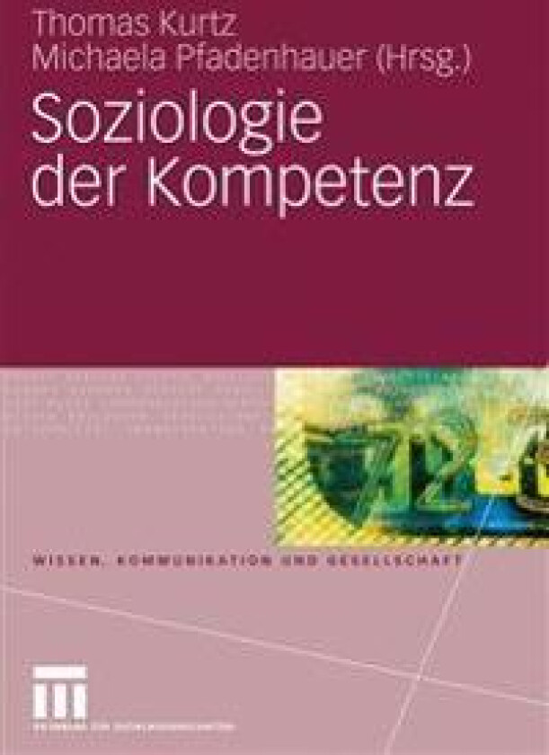 Soziologie der Kompetenz