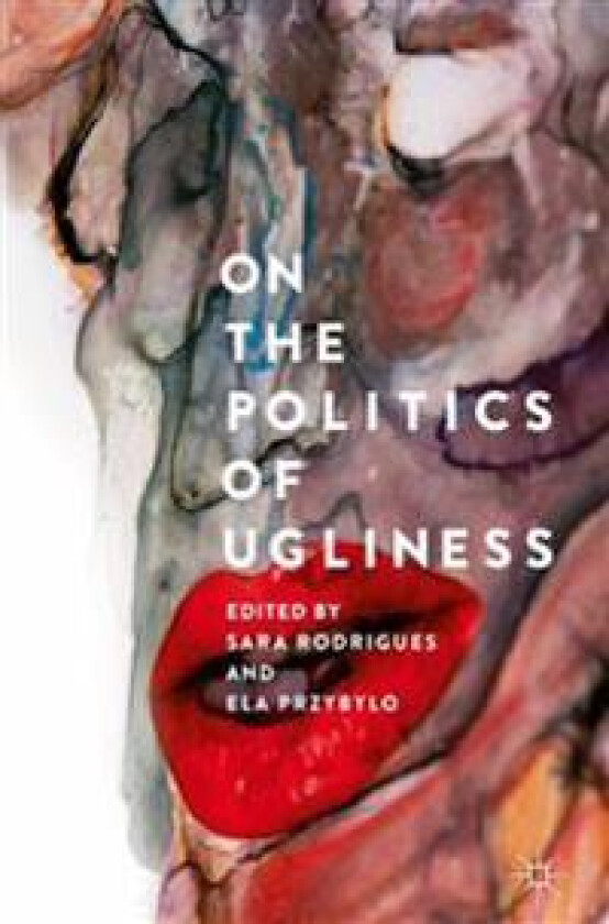 On the Politics of Ugliness