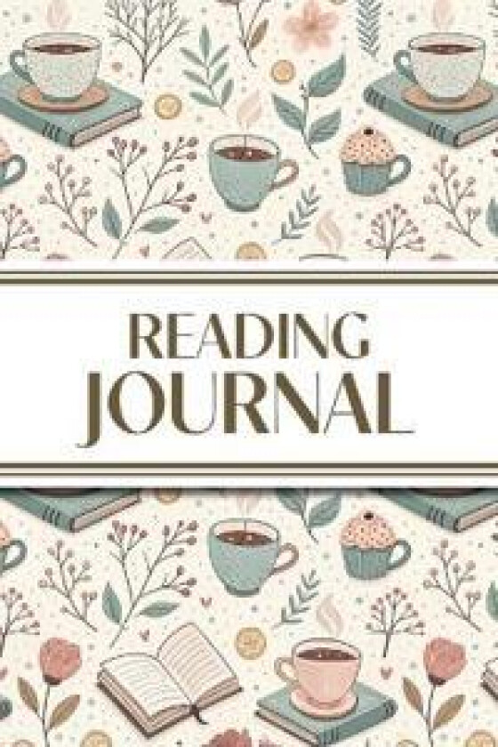 Reading Journal (Hot Chocolate, Books, and Flowers )
