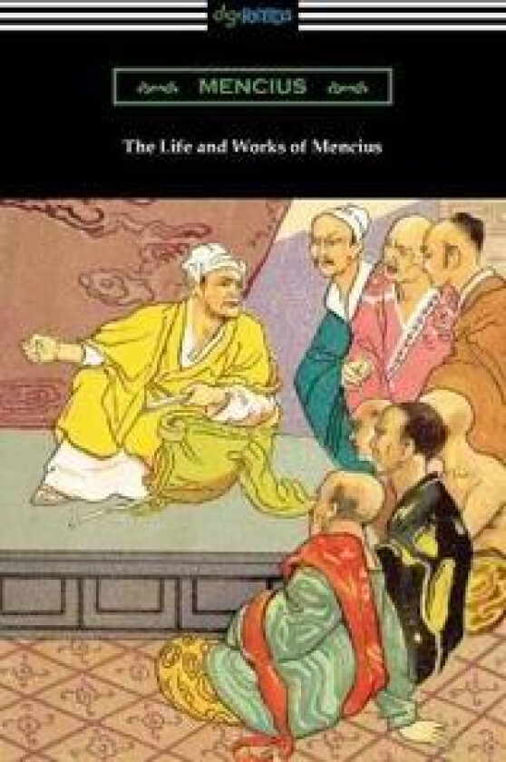 The Life and Works of Mencius