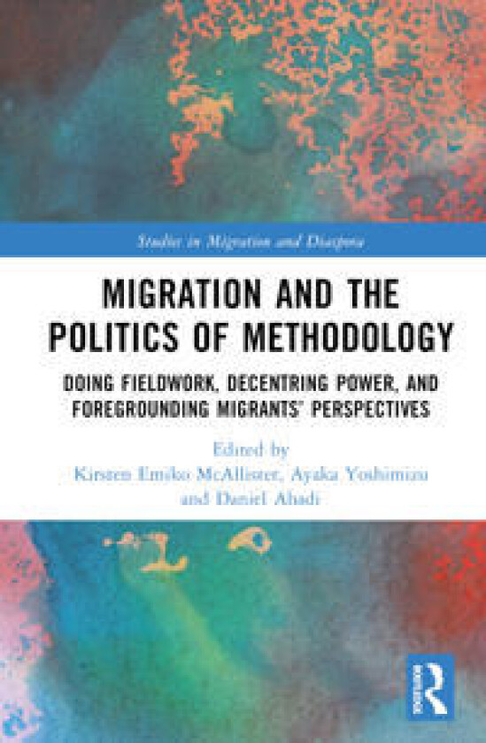 Migration and the Politics of Methodology