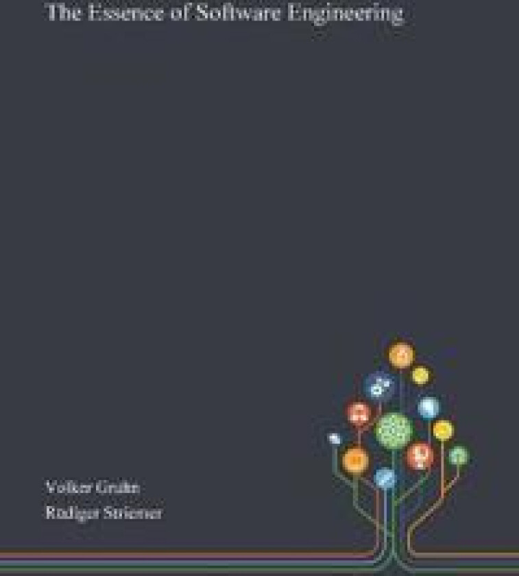 The Essence of Software Engineering