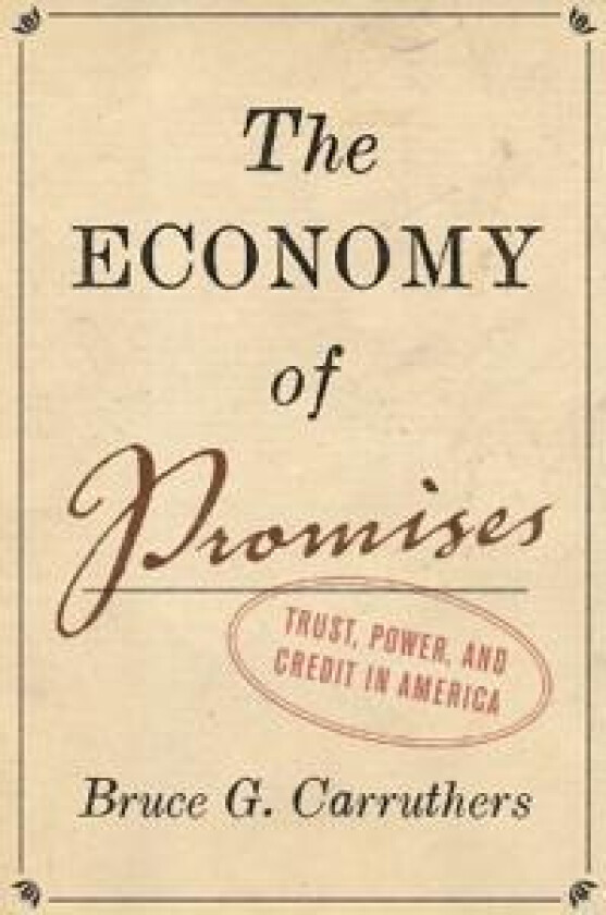 The Economy of Promises