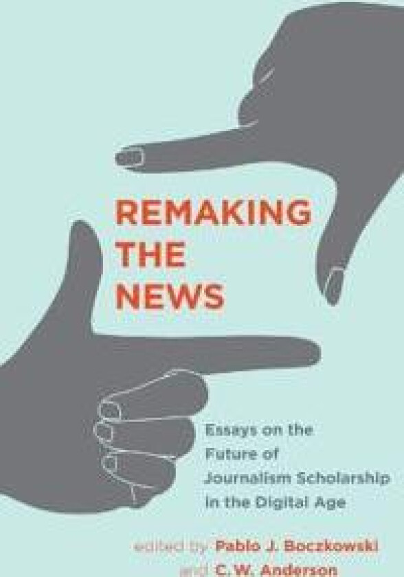 Remaking the News