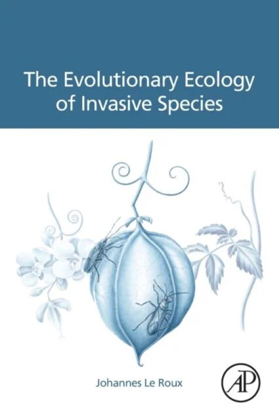 The Evolutionary Ecology of Invasive Species av Johannes (Associate Professor Department of Biological Sciences Macquarie University Sydney Australia)