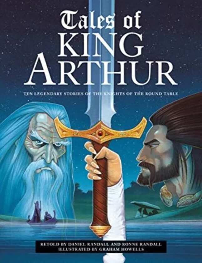 Tales of King Arthur av Daniel and Ronne Randall