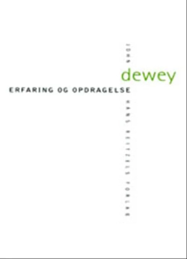 Erfaring og opdragelse av John Dewey