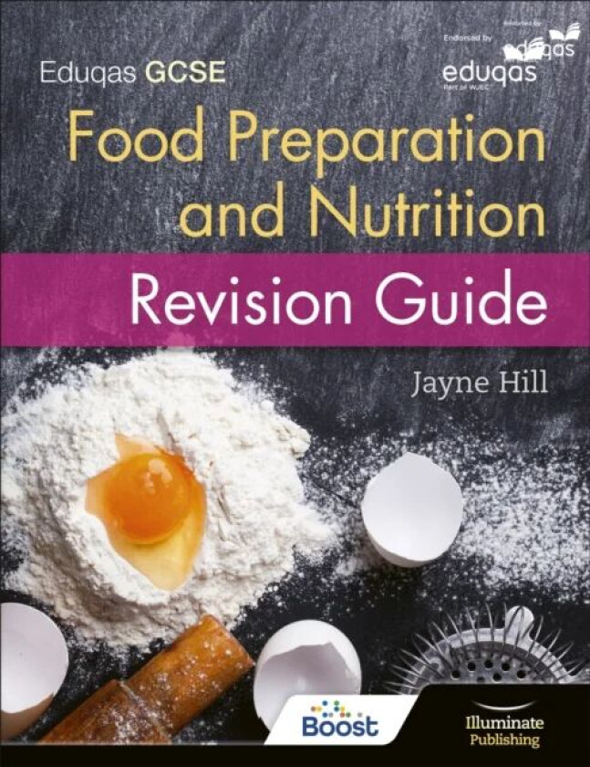 Eduqas GCSE Food Preparation and Nutrition: Revision Guide av Jayne Hill